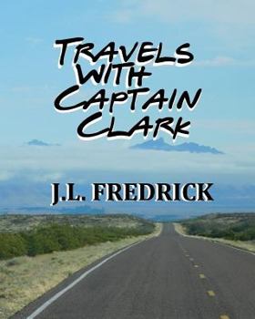 Paperback Travels with Captain Clark Book