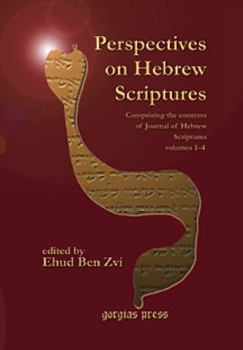 Hardcover Perspectives on Biblical Hebrew: Comprising the Contents of Journal of Hebrew Scriptures, Volumes 1-4 Book