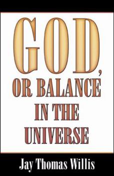 Paperback God, or Balance in the Universe Book