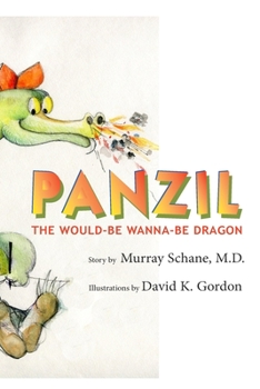 Paperback PANZIL The Would-Be Wanna-Be Dragon Book