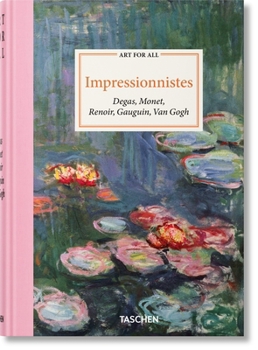 Hardcover Art for All. Impressionnistes [French] Book