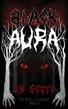 Black Aura (The Devil's Playlist)
