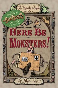 Hardcover Here Be Monsters! Book