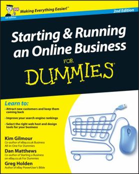 Paperback Starting and Running an Online Business for Dummies. Edited by Kim Gilmour Book