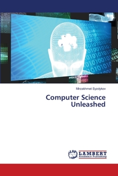 Paperback Computer Science Unleashed Book