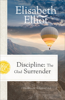 Joyful Surrender: 7 Disciplines for the Believer's Life