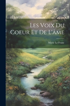 Paperback Les voix du coeur et de l'âme [French] Book