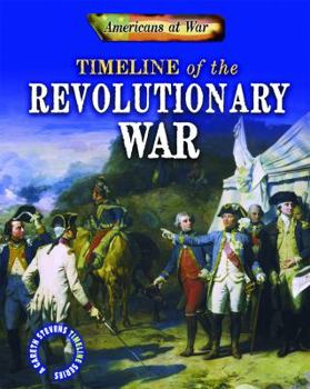 Library Binding Timeline of the Revolutionary War Book