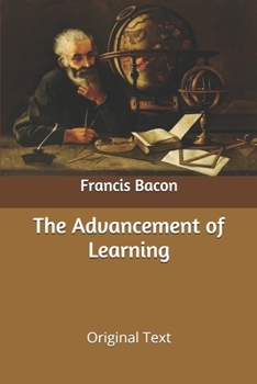 The Advancement of Learning: Original Text