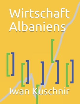 Paperback Wirtschaft Albaniens [German] Book