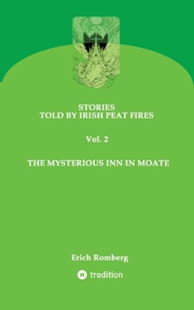 The mysterious inn in Moate: Stories set and told in the 90s at the end of the millennium. A curse from the 16th century still seems to affect harmless travellers who pick up a hitchhiker today