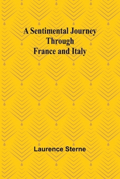 Paperback A Sentimental Journey Through France and Italy Book