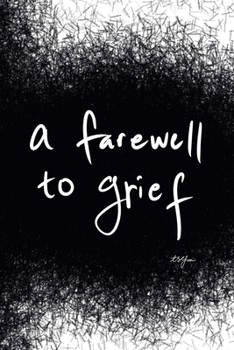 Paperback A Farewell to Grief Book