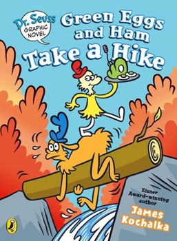 Paperback Dr. Seuss Graphic Novel: Green Eggs and Ham Take a Hike: A Green Eggs and Ham Story Book