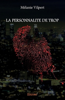 Paperback La Personnalite de Trop [French] Book