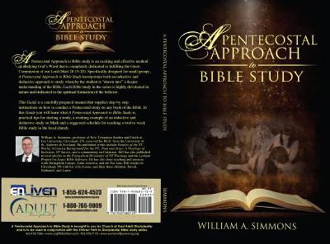 Paperback A Pentecostal Approach to Bible Study (Enliven Path to Discipleship Bible Study) (Volume 1) Book