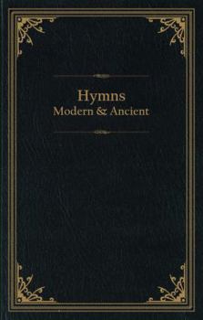 Hardcover Hymns Modern and Ancient Book