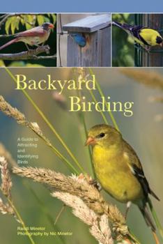 Paperback Backyard Birding: A Guide to Attracting and Identifying Birds Book