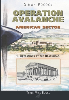 Paperback Operation Avalanche - American Sector: 1. Operations at the Beachhead Book