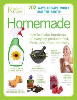 Paperback Homemade: How to Make Hundreds of Everyday Products Fast, Fresh, and More Naturally Book