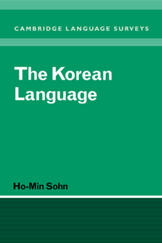 The Korean Language - Book  of the Cambridge Language Surveys