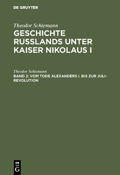 Hardcover Vom Tode Alexanders I. Bis Zur Juli-Revolution [German] Book