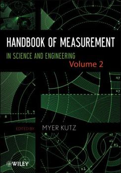 Hardcover Handbook of Measurement in Science and Engineering, Volume 2 Book