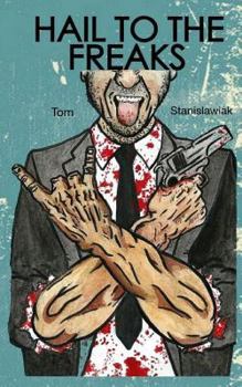 Paperback Hail To The Freaks [German] Book