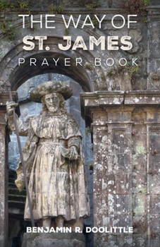 Paperback The Way of St. James Prayer Book