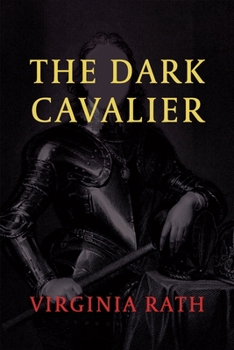 Paperback The Dark Cavalier: (A Michael Dundas Mystery) Book