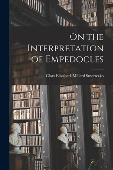 Paperback On the Interpretation of Empedocles Book