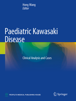 Paperback Paediatric Kawasaki Disease: Clinical Analysis and Cases Book