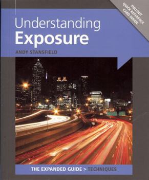 Paperback Understanding Exposure [With Pullout Quick Reference Card] Book