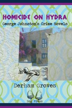 Paperback Homicide on Hydra: George Johnston's Crime Novels Book