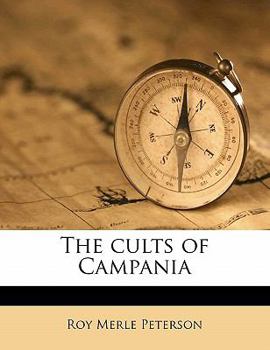 Paperback The Cults of Campania Volume 1 Book