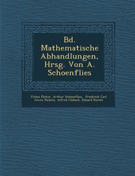 Paperback Bd. Mathematische Abhandlungen, Hrsg. Von A. Schoenflies [German] Book