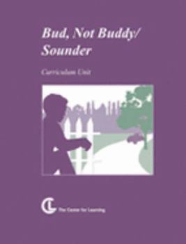 Spiral-bound Bud, Not Buddy / Sounder (Curriculum Unit) Book