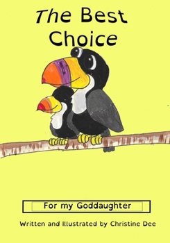 Paperback The Best Choice- Goddaughter version Book