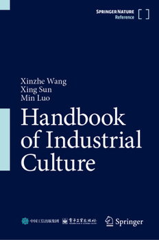Hardcover Handbook of Industrial Culture Book