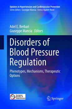 Paperback Disorders of Blood Pressure Regulation: Phenotypes, Mechanisms, Therapeutic Options Book