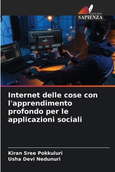 Paperback Internet delle cose con l'apprendimento profondo per le applicazioni sociali [Italian] Book