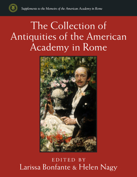 Hardcover The Collection of Antiquities of the American Academy in Rome Book