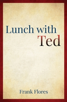 Paperback Lunch with Ted Book