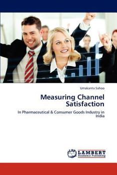 Paperback Measuring Channel Satisfaction Book