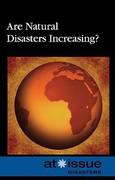 Hardcover Are Natural Disasters Increasing? Book