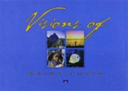 Hardcover Visions of St Lucia Book