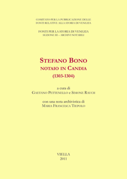 Paperback Stefano Bono, Notaio in Candia (1303-1304) [Italian] Book