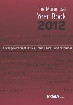 Hardcover The Municipal Year Book 2012: Washington, DC Book