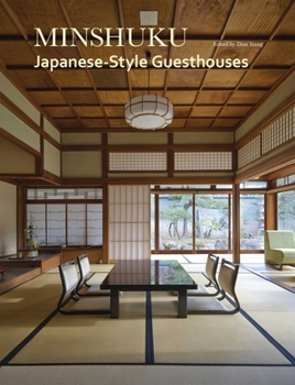 Paperback Minshuku: Japanese-Style Guesthouses Book