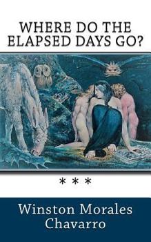 Paperback Where do the elapsed days go?: (English edition) Book